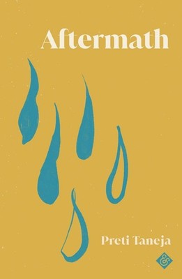 Aftermath: Winner of the 2022 Gordon Burn Prize by Preti Taneja Paperback Book
