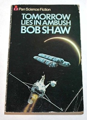 Tomorrow Lies in Ambush (Pan science fict..., Shaw, Bob