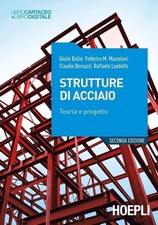 Libro Nuovo - Giulio Ballio / Mazzolani Federico / Claudio Bernuzzi - Strutture 