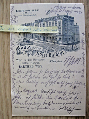 alte Litho Postkarte KÖLN Gruss aus Hotel Bristol Barthel Wey Straßenbahn