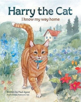 Harry the Cat: I Know My Way Home by Frances E. Vail Paperback Book