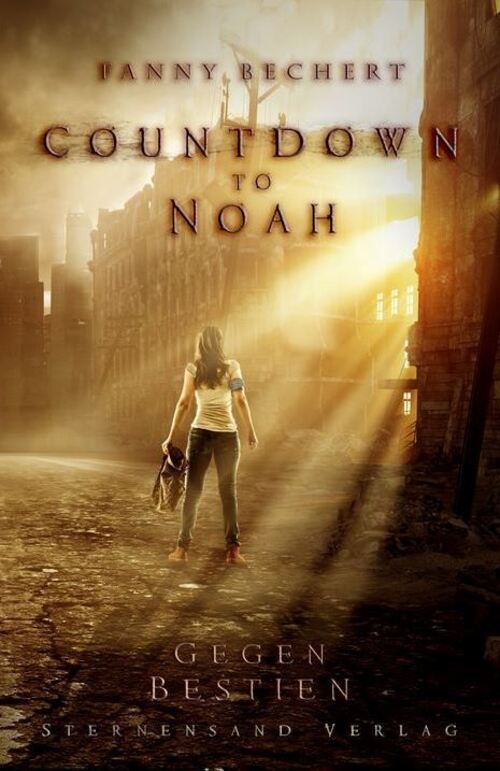 Thumbnail - Fanny Bechert | Countdown To Noah - Gegen Bestien | Taschenbuch |