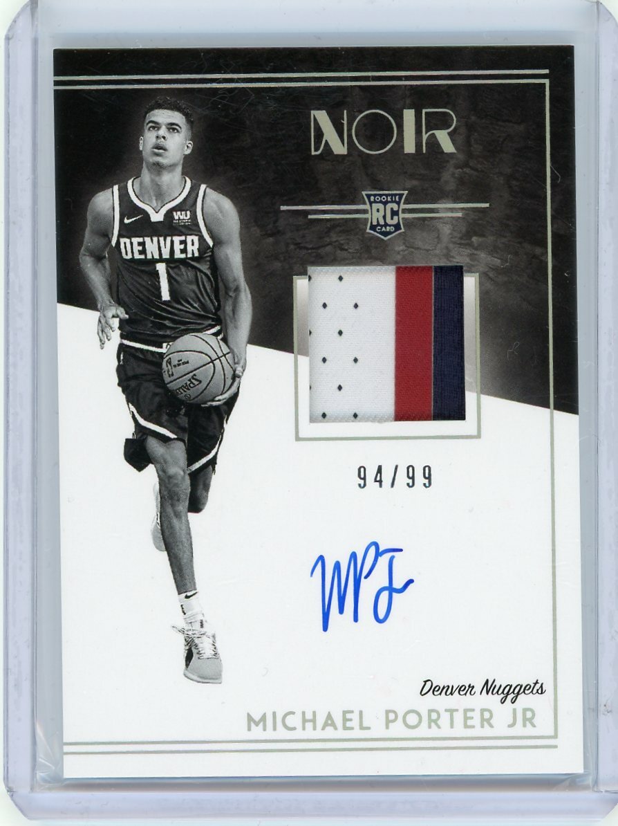 2018-19 Panini Noir Rookie Patch Autograph #313 Michael Porter Jr 