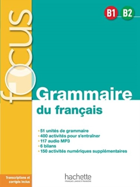 Focus Grammaire Du Franais B1b2
