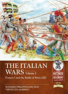Vincenzo Alberici Massimo Predonzani The Italian Wars Volume 3 (Taschenbuch)