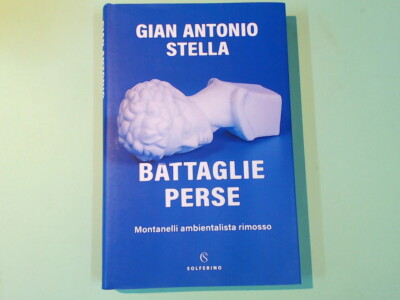 VERLORENE SCHLACHTEN GIAN ANTONIO STELLA SOLFERINO