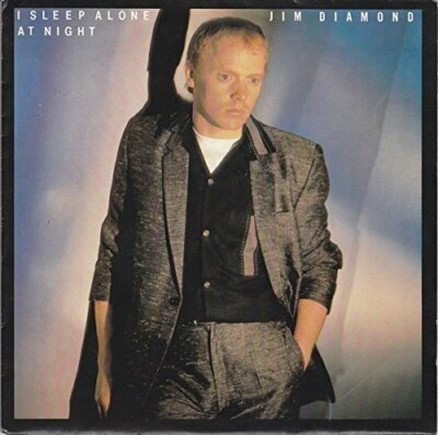 Jim Diamond I sleep alone at night (1985)  [Maxi 12'']