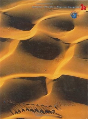 Physical Geography: Science and Systems of the Human Environme ,