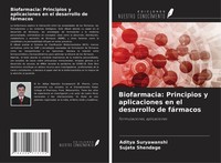 Biofarmacia: Principios Y Aplicaciones En El Desarrollo De FáRmacos Aditya Surya