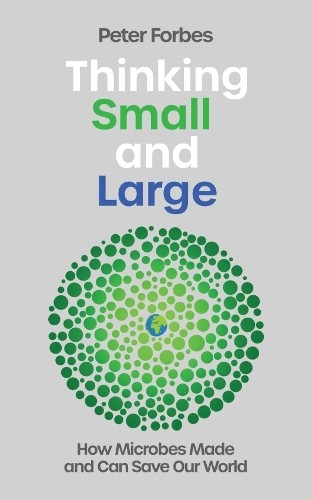 Thinking Small and Large by Peter Forbes - 9781837732067 - Image 5