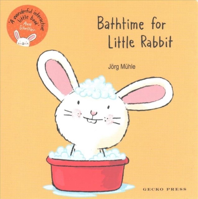 Bathtime for Little Rabbit by Joerg Muhle (Board book)