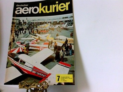 deutscher aerokurier Juli 1973 17.Jahrgang Nr. 7 Diverse: