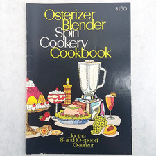 Osterizer Blender Spin Cookery Cookbook Instruction Owner Manual Pulse-Matic '73