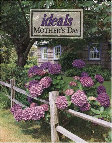 Mother's Day Ideals 2005 Gift Book by Ideals Publishing