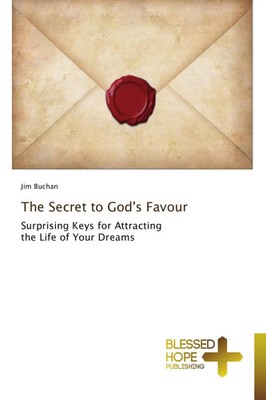Jim Buchan | The Secret to God's Favour | Taschenbuch | Englisch (2014) | 260 S.