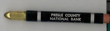 ADVERTISING ANTIQUE BULLET PENCIL "Preble County National Bank" VG EATON OHIO