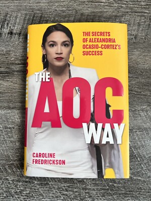 The AOC Way by Carolin Fredrickson   NEW MINT CONDITION Hardcover  