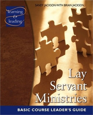 Lay Servant Ministries Basic Course Leader's Guide (Paperback or Softback)