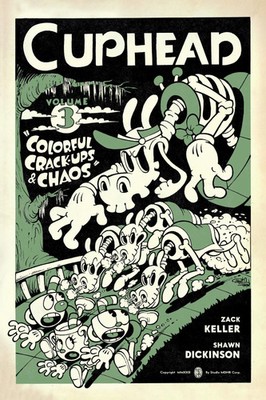 Cuphead Volume 3: Colorful Crack-Ups & Chaos | Shawn Dickinson (u. a.) | Buch