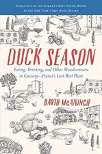 Duck Season: Eating, Drinking, and Other - Paperback, by McAninch David - Good x
