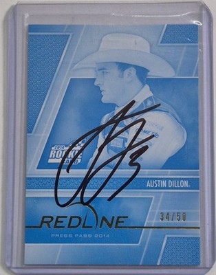 2014 Redline Rookie Austin DILLON #3 In Person Autograph #d /50 RC Auto 