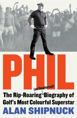 Phil|Alan Shipnuck|Broschiertes Buch|Englisch