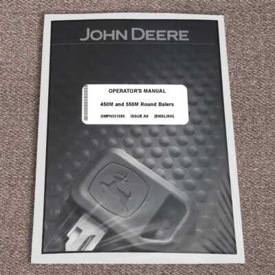 John Deere 450M, 550M Round Baler Owners Operators Manual - OMFH331595