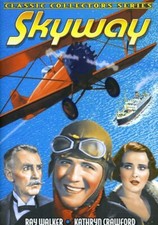 Skyway, , New DVD, Arthur Vinton,Tommy Dugan,Jed Prouty,Alice Lake,Jack Pennick,