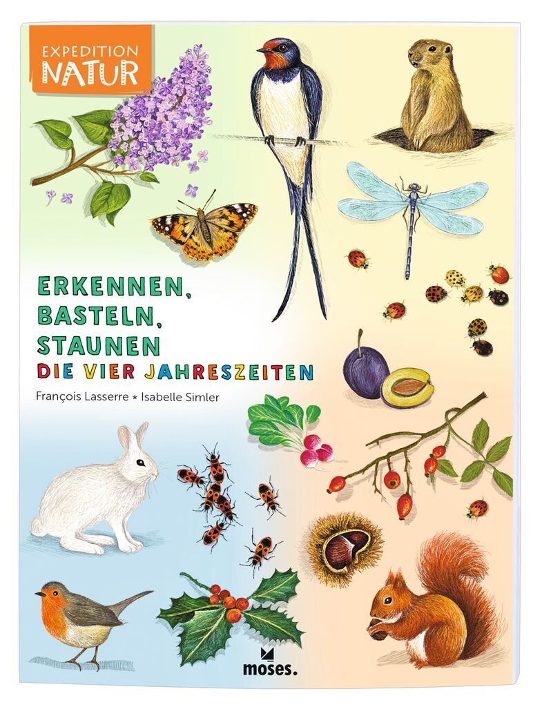 Thumbnail - Expedition Natur: Erkennen, Basteln, Staunen - Vier Jahreszeiten