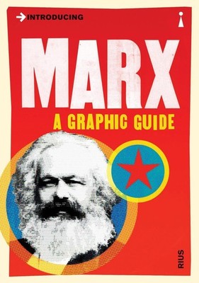 Introducing Marx: A Graphic Guide by Rius Rius (English) Paperback Book