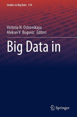 Big Data in the GovTech System Aleksei V. Bogoviz