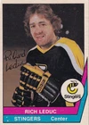 RICH LEDUC  Authentic Autograph 1977 OPC Cincinnati Stingers WHA Hockey Card