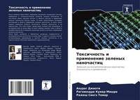 Toxichnost' I Primenenie Zelenyh Nanochastic Anurag Dzhioti (U. A.) Taschenbuch