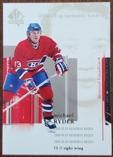 2004-05 SP AUTHENTIC MICHAEL RYDER MONTREAL CANADIENS CARD #46 NM/MT