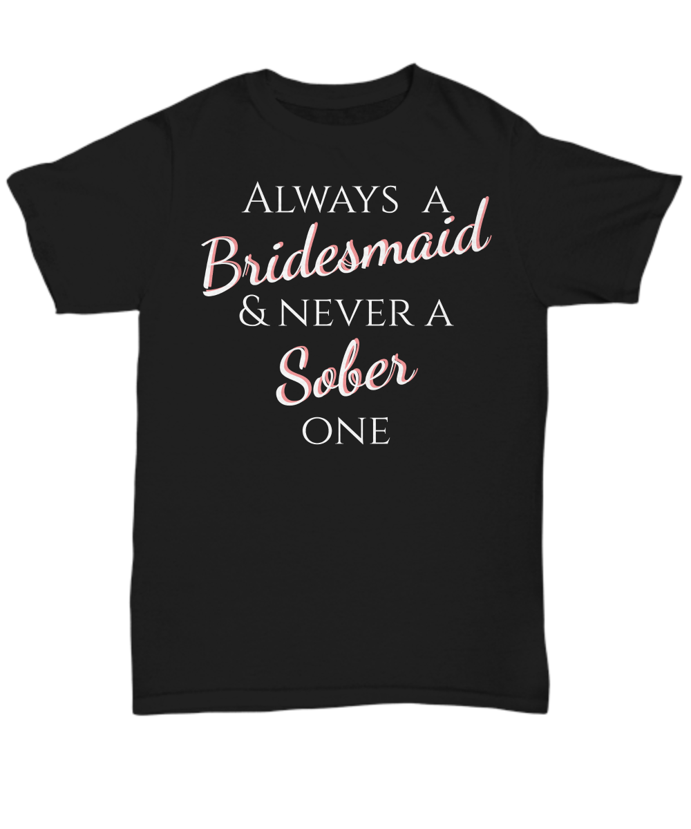 Bridesmaid Shirt, Bridal Party TShirt, Funny Bridesmaid Proposal Tee