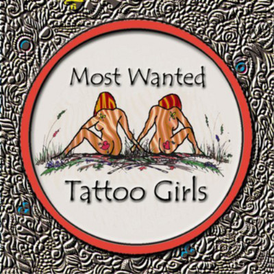 Most Wanted Tattoo Girls (CD) Album