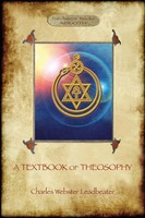 Charles Webster Leadbeater | A Textbook Of Theosophy (Aziloth Books) | Buch