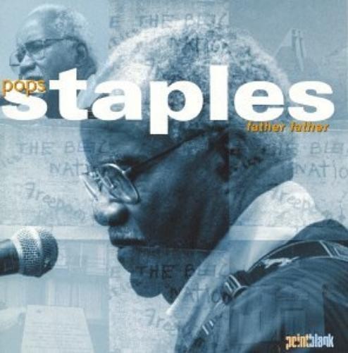 Pops Staples Father Father (CD)