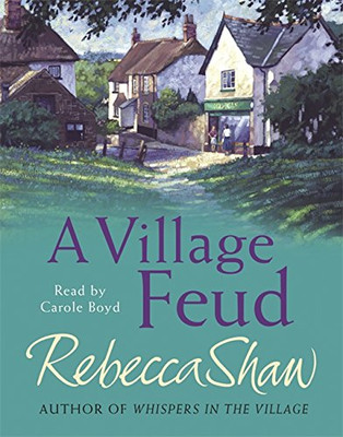 A Village Feud - Shaw, Rebecca