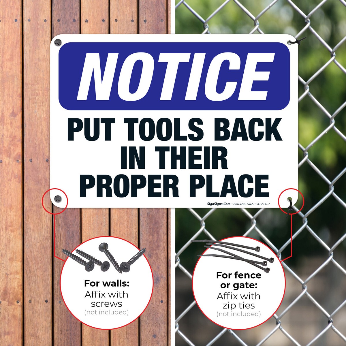 Sigo Signs – Put Tools Back In Their Proper Place OSHA Notice Sign, Durable