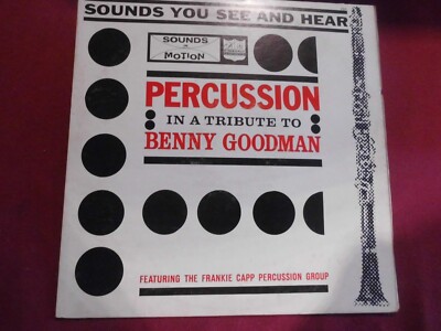 The Frankie Capp Percussion Group (512) In A Tribute To Benny Goodman 1961 Kimbe
