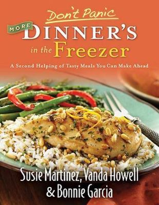 Don't Panic: More Dinner's in the Free- paperback, Susie Martinez, 9780800733179