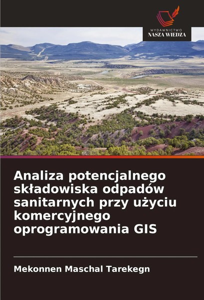 Analiza Potencjalnego Sk¿Adowiska OdpadóW Sanitarnych Przy U¿Yciu...-image