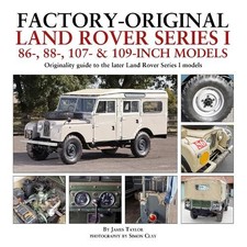 Factory-Original Land Rover Series I 86-, 88-, 107- & 109-Inc... - 9781914929014