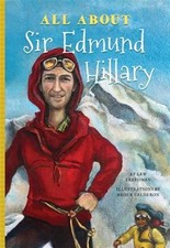 All About Sir Edmund Hillary, Paperback by Freedman, Lew; Calderon, Amber (IL...
