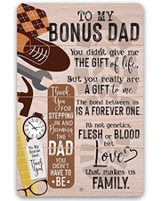 Dad Sign - To My Bonus Dad - Metal Sign - Perfect Gifts for Dad From 8" x 12"