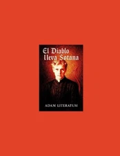 El Diablo Lleva Sotana by Adam Literatum Paperback Book