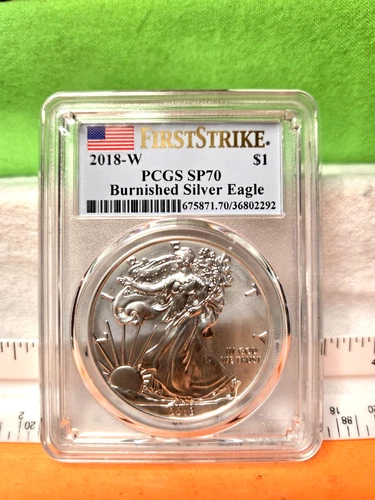 2018 -W PCGS SP 70 American Eagle $1 Burnished silver Eagle