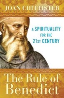 The Rule Of Benedict: A Spirituality For The 21st Century (spiritual Legacy Seri on sale The Rule Of Benedict: A Spirituality For The 21st Century (spiritual Legacy Seri on sale