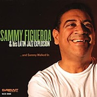 Sammy Figueroa His - ...And Sammy Walked In - Cd - G4Z